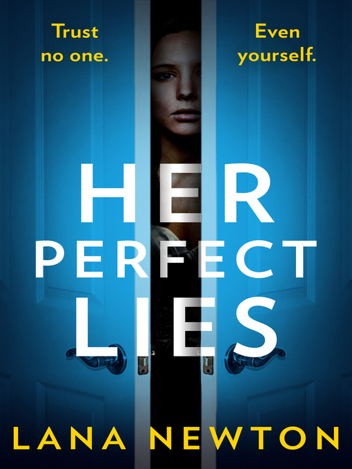 Title details for Her Perfect Lies by Lana Newton - Available